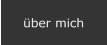 �ber mich