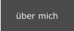 �ber mich